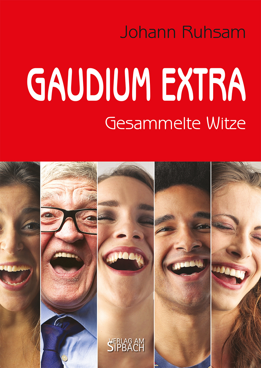 Gaudium extra. Gesammelte Witze